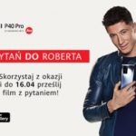 Jesteś fanem Huawei i masz pytanie do Roberta Lewandowskiego? Teraz możesz mu je